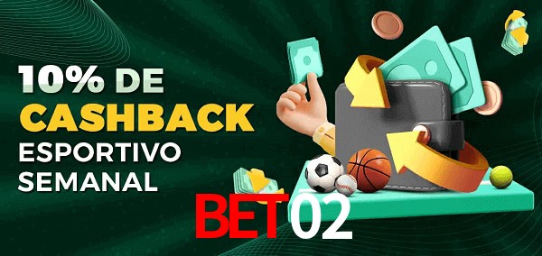 10% de bônus de cashback na bet02